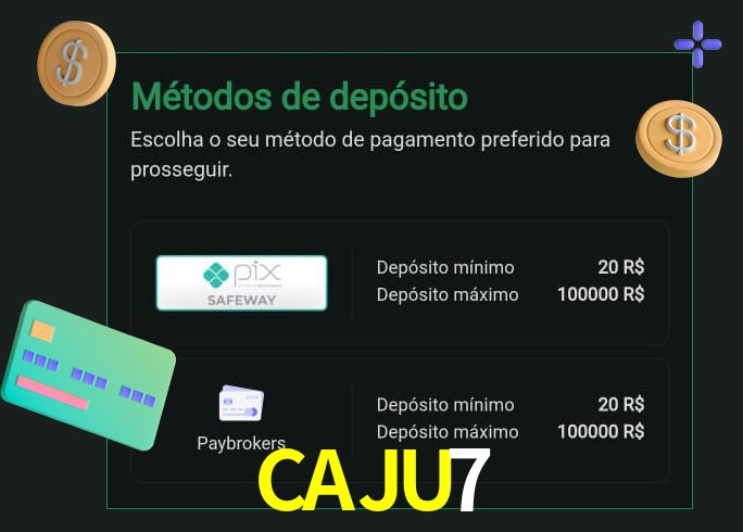 O cassino CAJU7 oferece uma grande variedade de métodos de pagamento